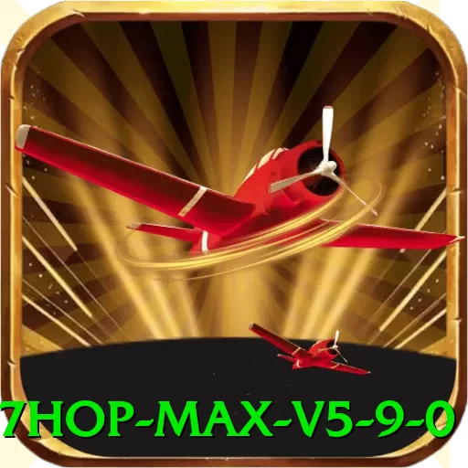 777hop - Max v5.9.0 - 🏆 apk
